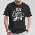 Got Snow Snowmobile Freedom Rider Sled Machine T-Shirt Unique Gifts