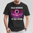 Solar Eclipse 2024 Hello Darkness My Old Friend April 08 24 T-Shirt Unique Gifts