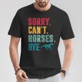 Sorry Can't Horses Bye Vintage Horse Riding Girls T-Shirt Personalized Gifts
