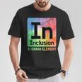 Special Ed Teacher In Inclusion A Human Element Sped Teacher T-Shirt Unique Gifts