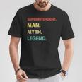 Superintendent Man Myth Legend T-Shirt Personalized Gifts