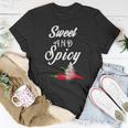 Sweet And SpicyT-Shirt Unique Gifts