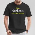 Team Jackson Lifetime Member Surname Birthday Wedding Name T-Shirt Funny Gifts