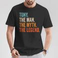 Tony The Man The Myth The Legend First Name Tony T-Shirt Funny Gifts