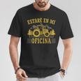Tractorista Estaré En Mi Oficina Tractor Camiseta unisex Regalos divertidos