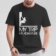 My Trip My Adventure T-Shirt Unique Gifts