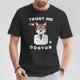Trust Me I'm A Dogtor Dog Doctor Lover Veterinarian T-Shirt Unique Gifts