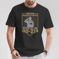 Never Underestimate An Old Man With A Dd-214 Military T-Shirt Funny Gifts