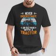 Never Underestimate An Old Man Tractor Farmer Dad Men T-Shirt Funny Gifts