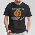 Underschatz Nie Einen Old Mann Der In Der Nva Gedient Hat In T-Shirt Lustige Geschenke