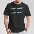 Wat Mutt Dat Mutt Flat Deutsch Norddeutsch Saying Sea T-Shirt Lustige Geschenke