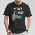 Welding Nerd Welder Helmet Weld Metal Workers Slworkers T-Shirt Unique Gifts