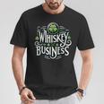 Whiskeys Business T-Shirt Unique Gifts