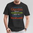 They Call Me Grandpa Because Partner In Crime Makes Me Sound T-Shirt Unique Gifts