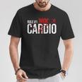 Zombie Rule 1 Cardio T-Shirt Unique Gifts