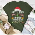 Most Likely To Crash Santa's Sleigh Xmas Matching Family T-Shirt Unique Gifts