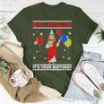 Ugly Christmas Go Jesus Its Your Birthday Jesus T-Shirt Unique Gifts