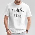 2 Littles 1 Big Sorority Twins University Greek Life T-Shirt Unique Gifts