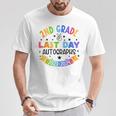 2024 Last Day Of School Autograph 2Nd Grade Graduation Party T-Shirt Funny Gifts
