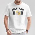 Billard Dad Süßes Tischspiel Papa Lustiges Poolater Geschenk T-Shirt Lustige Geschenke