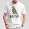 Birdman Colour Pet Creativ Sweet Springbreak T-Shirt Unique Gifts