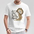 Citation De Motivation Intemporelle Avec Horloges Fondantes T-Shirt Cadeaux drôles