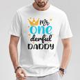 Daddy Of Little Mr Onederful 1St Birthday Family Party T-Shirt Unique Gifts