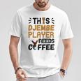 Djembe Needs Coffee Djembe Player Drumming African Drum T-Shirt Unique Gifts