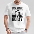 Donald Trump Hot Lock Him Up Trump Shot T-Shirt Unique Gifts