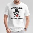 Be In Awe Of My 'Tism T-Shirt Funny Gifts