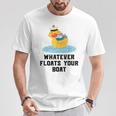 Cruise Ship Humour Whatever Floats Your Boat Cruising T-Shirt Personalized Gifts