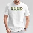 With German Army Motif Wir Sind Die Reserve Der Bundeswehr Wir Sind Die Reserve T-Shirt Lustige Geschenke