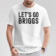 Lets Go Briggs Name Personalized Boys Birthday T-Shirt Unique Gifts