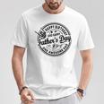 Happy Father's Day Dad Quotes Birthday Party Skeleton T-Shirt Unique Gifts