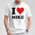 Ich Liebe Mike T-Shirt Lustige Geschenke