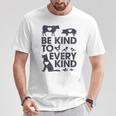 Be Kind To Every Kind Animals Lover T-Shirt Unique Gifts