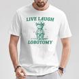 Live Laugh Lobotomy Retro Cartoon Bear Meme T-Shirt Funny Gifts