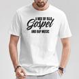 A Mix Of R And B Gospel And Rap Music Gangsta Rapper T-Shirt Unique Gifts