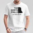 The North Philly Just Above The BellT-Shirt Unique Gifts