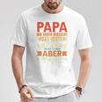 Papa Wir Habenersucht Das Perfekte Papa Undater Motiv T-Shirt Lustige Geschenke