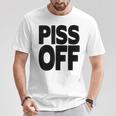 Piss Off Graphic Go Away Yeah Right Black Letters T-Shirt Unique Gifts