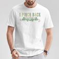Retro I Pinch Back Aesthetic Injector St Pattys Day Botox T-Shirt Personalized Gifts