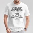 Schonend Bescheln 60Th Birthday Das Gute Stück Ist Sichzig T-Shirt Lustige Geschenke