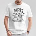 Sisters Are The Perfect Best Friends Friendship Friend T-Shirt Personalized Gifts