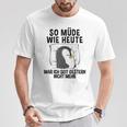 So Müde Wie Heute Penguin Pyjamas Costume Nightdress Penguin T-Shirt Lustige Geschenke