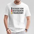 Suched Vom Deutsche Finanzamt T-Shirt Lustige Geschenke