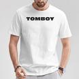 Tomboy Introvert Infj Proud To Be A Tomboy T-Shirt Unique Gifts