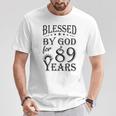 Vintage Blessed By God For 89 Years Happy 89Th Birthday T-Shirt Unique Gifts