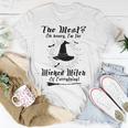 The West On Honey I'm The Wicked Witch Of Everything T-Shirt Unique Gifts