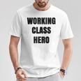 Working Class Hero Desi Motivational T-Shirt Unique Gifts